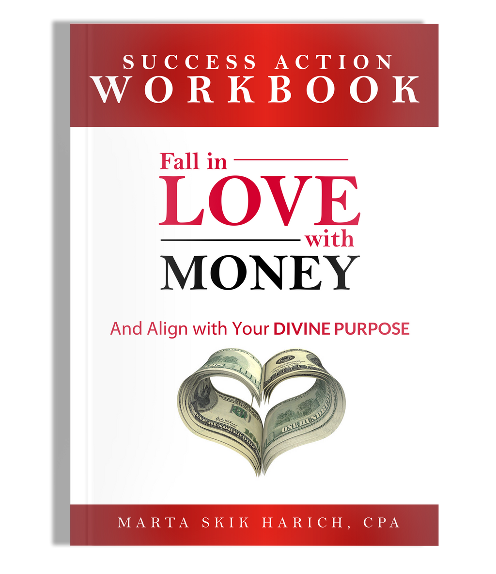 Fall in Love With Money: Success Action Workbook